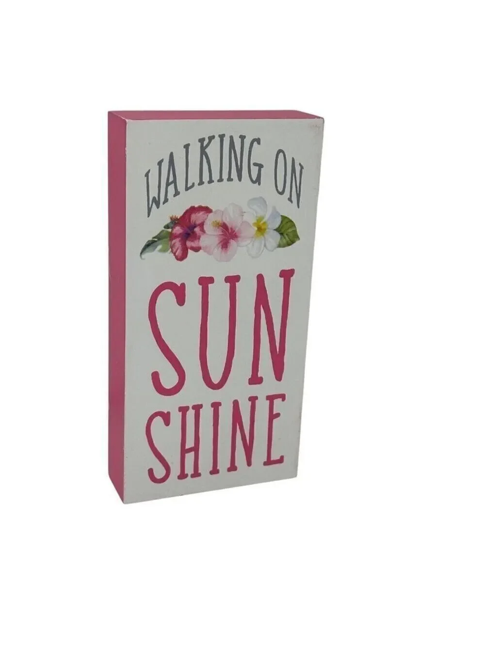 Tropical Wooden Block Sign Walking on Sunshine Floral Home Decor 6